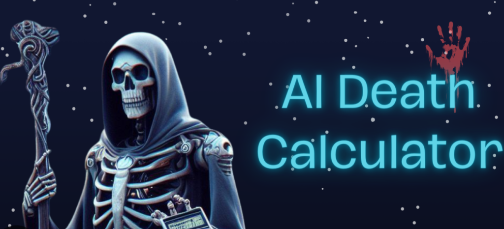Artificial Intelligence Death Calculator 1