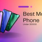 Best Mobile Phones Under 20000 – Top Deals 2023