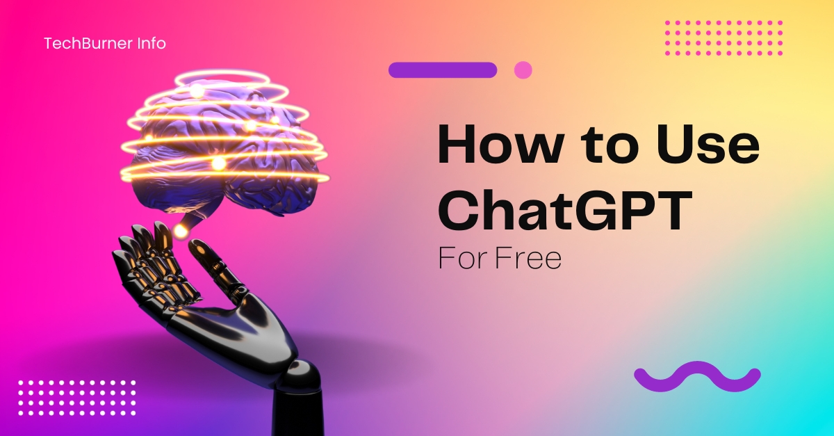 How to Use ChatGPT for Free