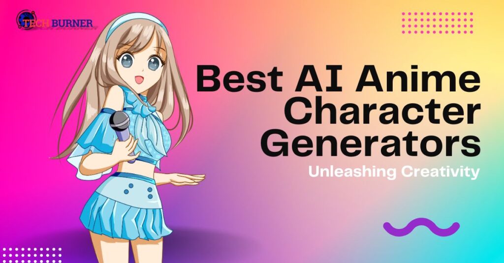 Best AI Anime Character Generators